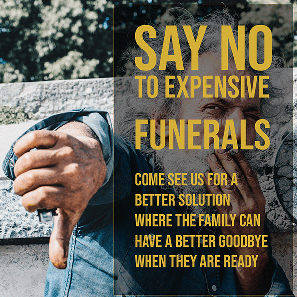 Say NO to Expensive Funerals
